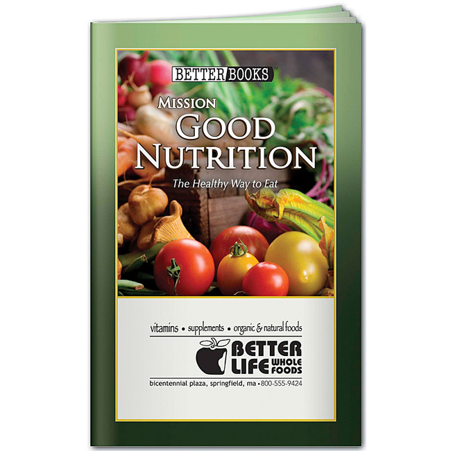 Promotional Better Book Mission Good Nutrition
