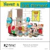 Never a Dull Moment Wall Calendar