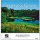  Fairways & Greens Wall Calendar 