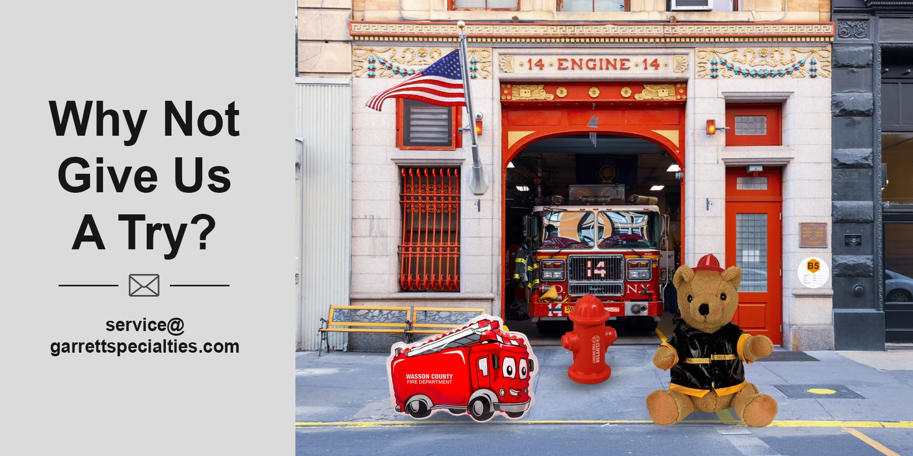 Fire Department Promotional Products & Fire Safety Giveaways Fire department promotional products and fire safety giveaways include custom toys, educational resources, safety handouts, and open house kits designed to support community outreach programs and Fire Prevention Week events.