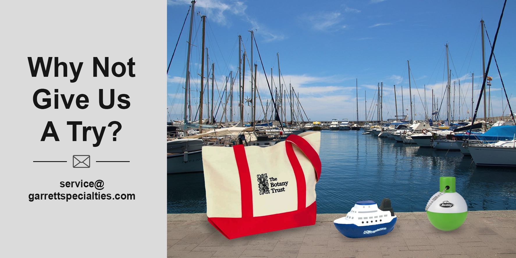 Custom Boating Items Custom boating promotional items help marinas, yacht clubs, boat shows, and marine businesses build brand recognition with practical, water-friendly gear