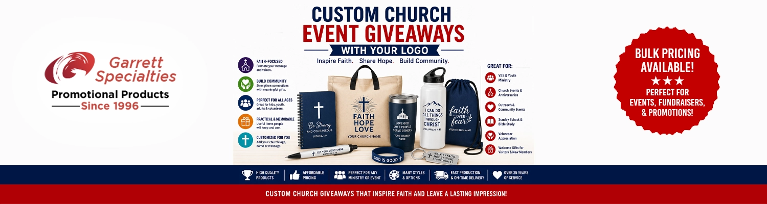 Custom promotional products and giveaways for church events and ministry outreach printed with your logo