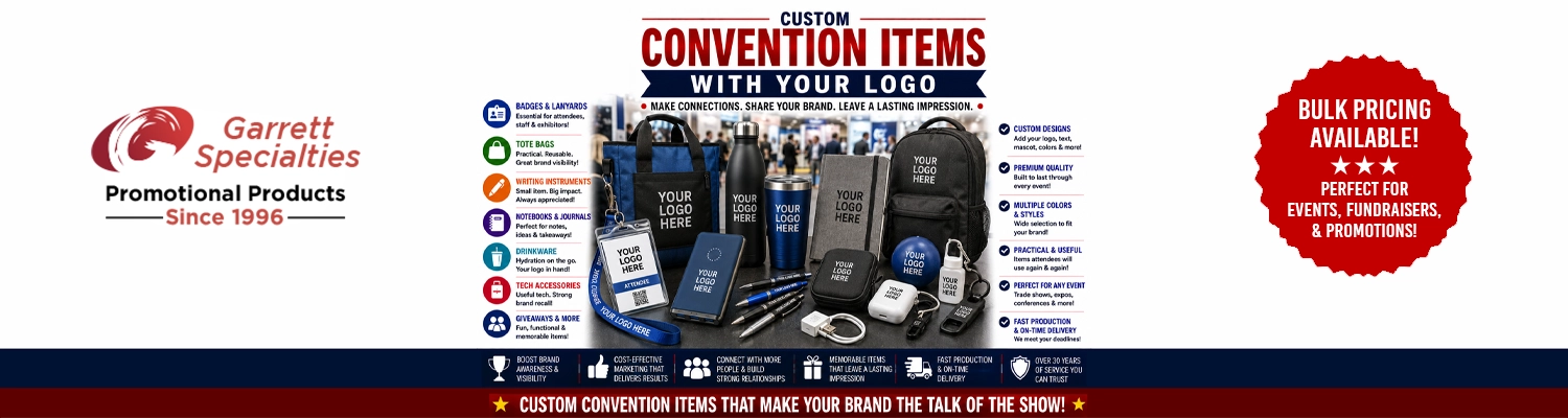 Custom convention giveaways and promotional event supplies