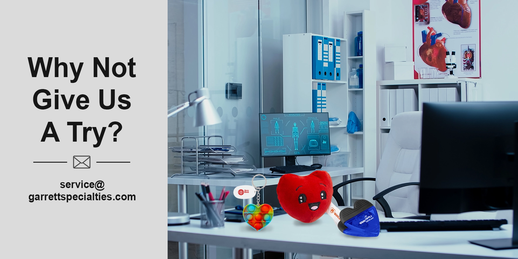Custom Heart Shaped Products Customizable heart-shaped promotional merchandise items like stress relievers heart shape gel packs, heart shape figet toys and heart pens are some options to get them custom-printed.