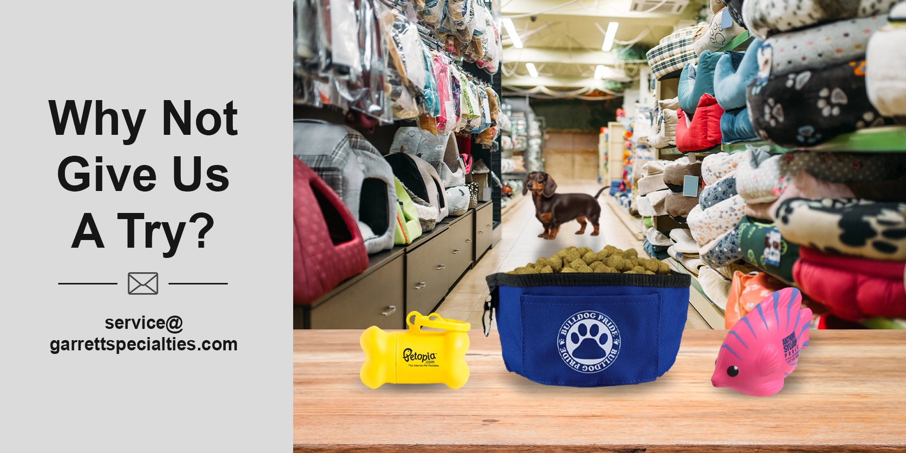 Custom Pet Promotional Products Pet promotional items are advertisements for groomers, pet stores and vetinariaires