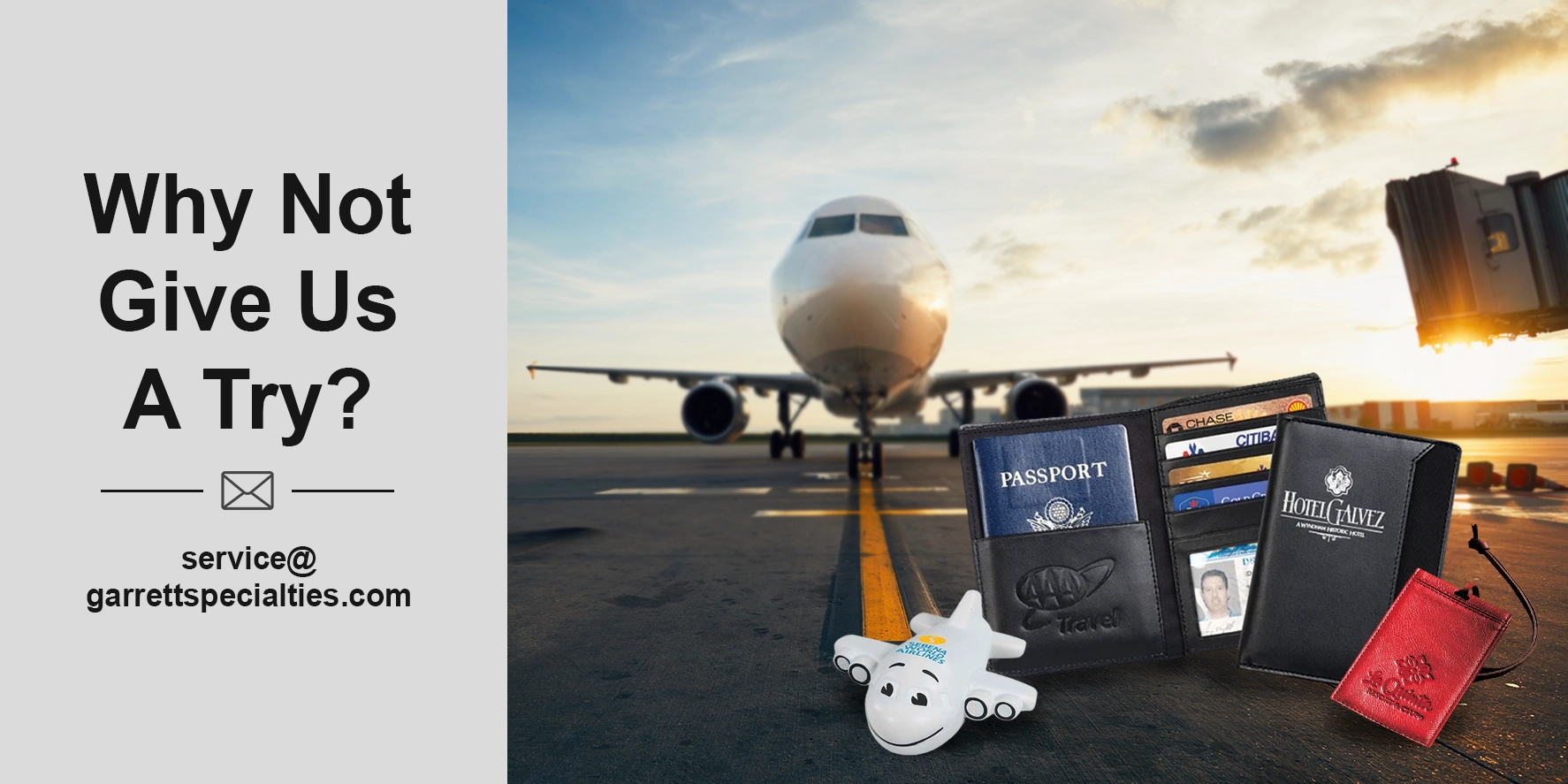 Promotional Travel Items Custom promotional products help travel agencies, airlines, and hotels build brand loyalty and keep their name visible during passenger journeys