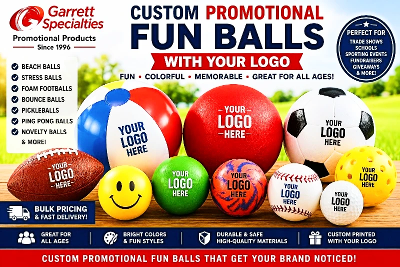 Custom Promotional Fun Balls with Your Logo Custom promotional fun balls with your logo including beach balls, stress balls, foam footballs, bounce balls, pickleballs, ping pong balls, and novelty balls for trade shows, schools, sporting events, and giveaways
