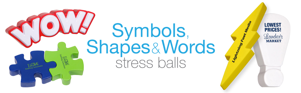 Symbol Stress Balls, Shapes & Word Stress Relievers Symbol Stress Balls, Shapes & Word Stress Relievers
