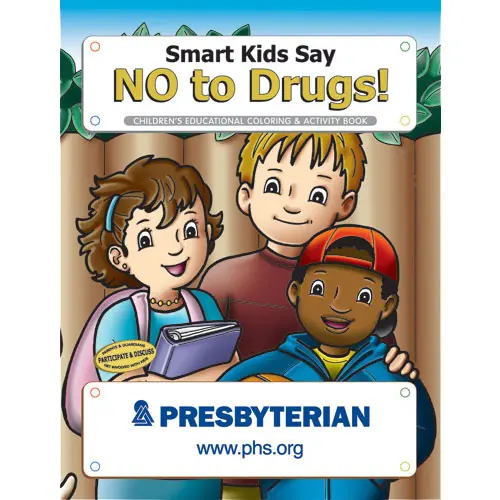 Smart Kids Say No to Drugs Coloring Book 