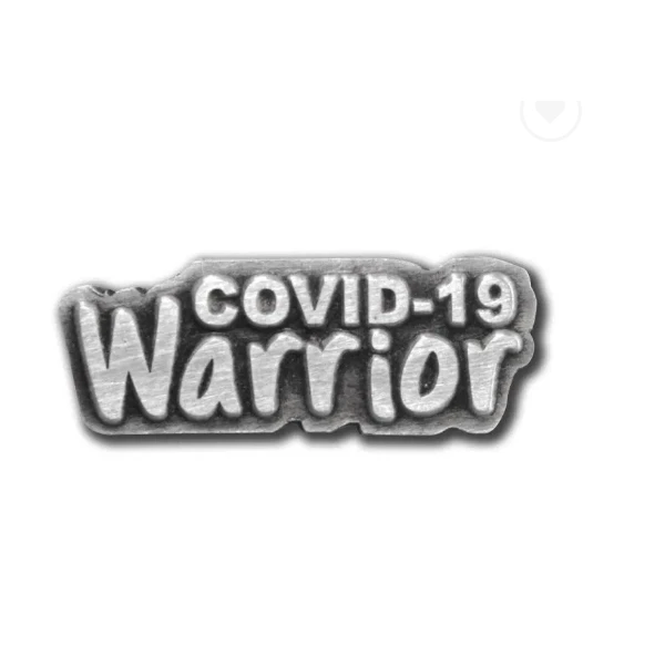Promotional Covid-19 Warrior Pin